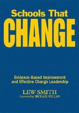 Smith, L: Schools That Change