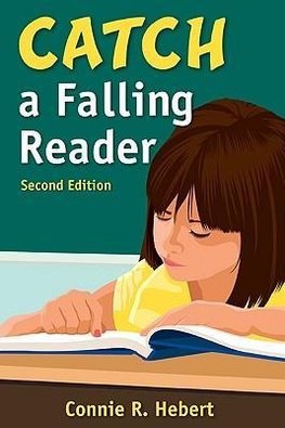 Hebert, C: Catch a Falling Reader