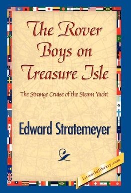 The Rover Boys on Treasure Isle