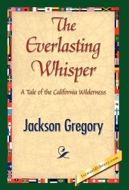 The Everlasting Whisper