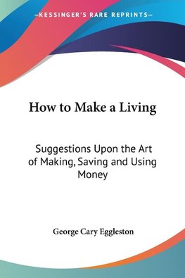 How to Make a Living