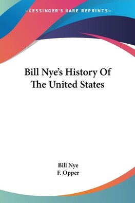 Bill Nye's History Of The United States