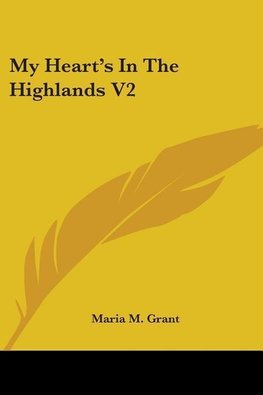 My Heart's In The Highlands V2