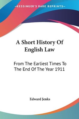 A Short History Of English Law