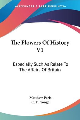 The Flowers Of History V1