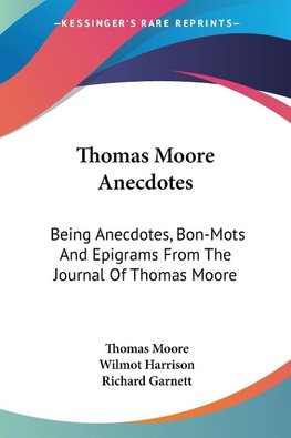 Thomas Moore Anecdotes