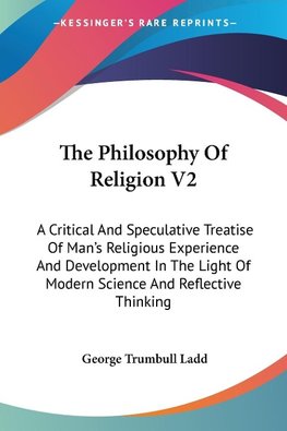 The Philosophy Of Religion V2