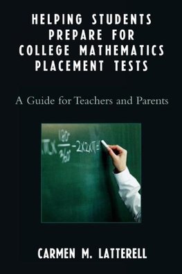 Helping Students Prepare for College Mathematics Placement Tests