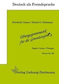 Übungsgrammatik für die Grundstufe