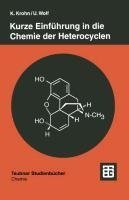 Kurze Einführung in die Chemie der Heterocyclen