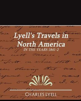 Lyell's Travels in North America