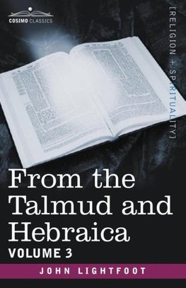 From the Talmud and Hebraica, Volume 3