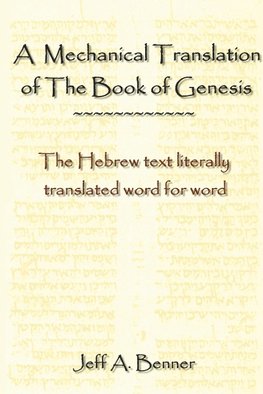 A Mechanical Translation of the Book of Genesis