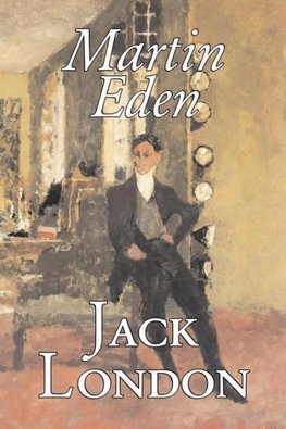 Martin Eden by Jack London, Fiction, Action & Adventure