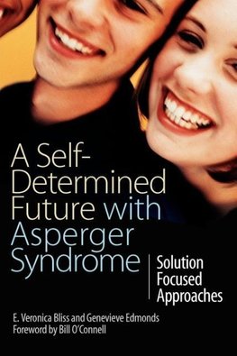 A Self-Determined Future with Asperger Syndrome