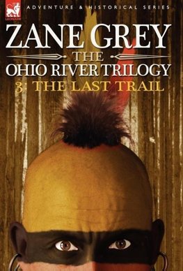 The Ohio River Trilogy 3