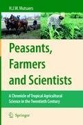 Peasants, Farmers and Scientists