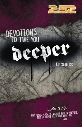 Devotions to Take You Deeper