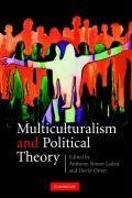 Multiculturalism and Political Theory