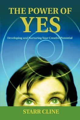 The Power of Yes