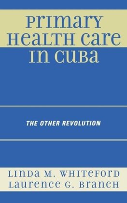 Primary Health Care in Cuba