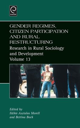 Gender Regimes, Citizen Participation and Rural Restructuring