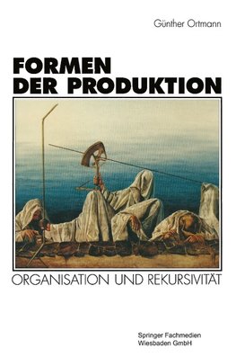 Formen der Produktion