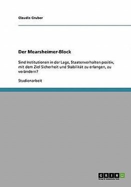 Der Mearsheimer-Block