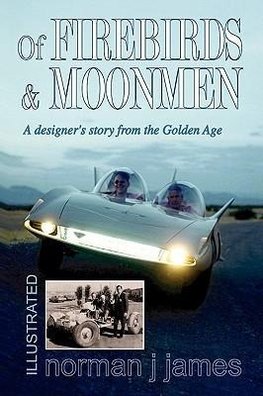 Of Firebirds & Moonmen