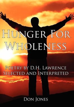 Hunger For Wholeness