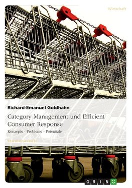 Category Management und Efficient Consumer Response