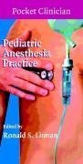 Pediatric Anesthesia Practice