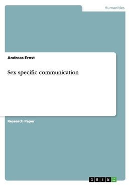 Sex specific communication