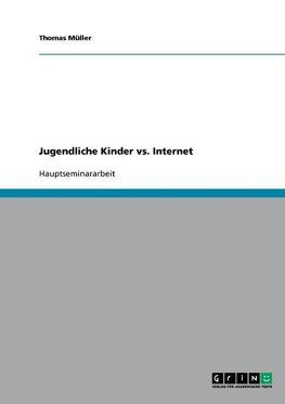 Jugendliche Kinder vs. Internet