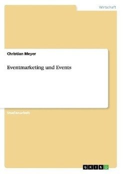 Eventmarketing und Events