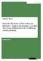 Deutsche Elemente in "Der Schatz im Silbersee" - Analyse und Vergleich von Karl Mays Reiseerzählung und der Verfilmung von Harald Reinl