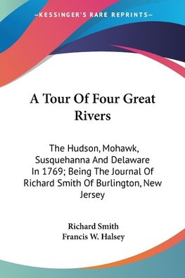 A Tour Of Four Great Rivers