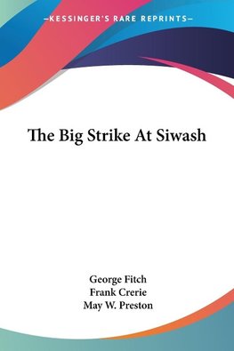 The Big Strike At Siwash