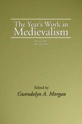 The Year's Work in Medievalism, 2005 and 2006