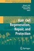 Hair Cell Regeneration, Repair, and Protection