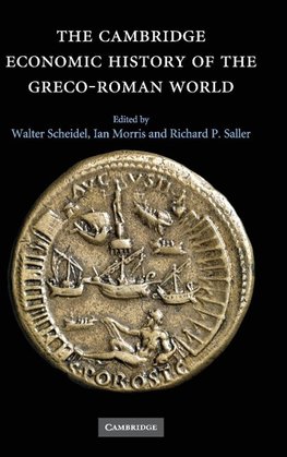 The Cambridge Economic History of the Greco-Roman             World