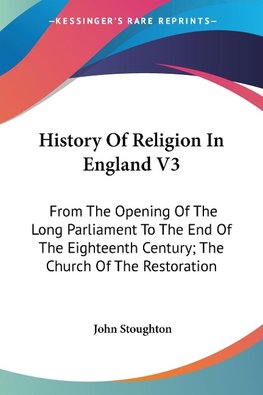 History Of Religion In England V3