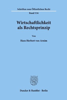 Wirtschaftlichkeit als Rechtsprinzip.