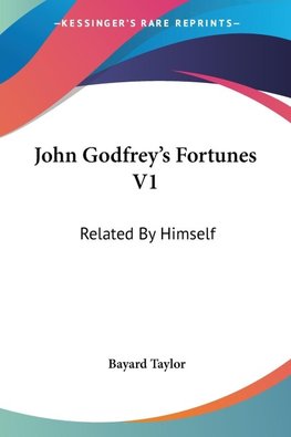 John Godfrey's Fortunes V1