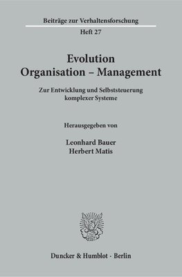 Evolution - Organisation - Management