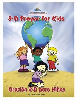 3D Prayer for Kids / Oracion 3-D para Ninos