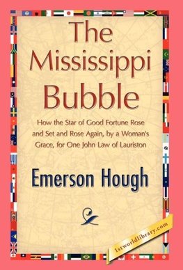 The Mississippi Bubble