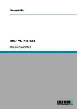 BUCH vs. INTERNET