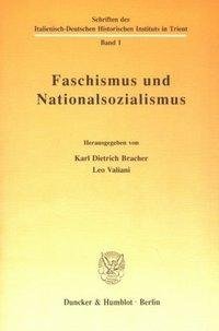 Faschismus und Nationalsozialismus