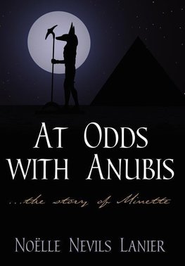 At Odds with Anubis